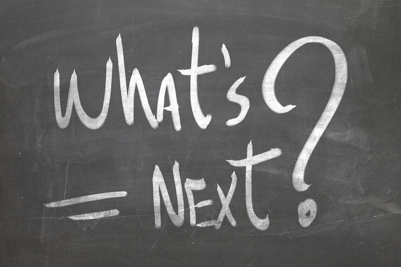 what's next?