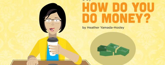 How Do You Do Money?