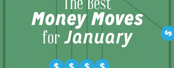 Best Money Moves for January
